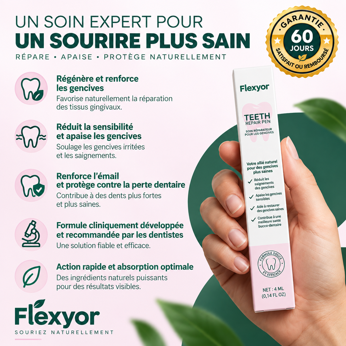 Un soin pour un sourire plus sain, garantie 60 jours